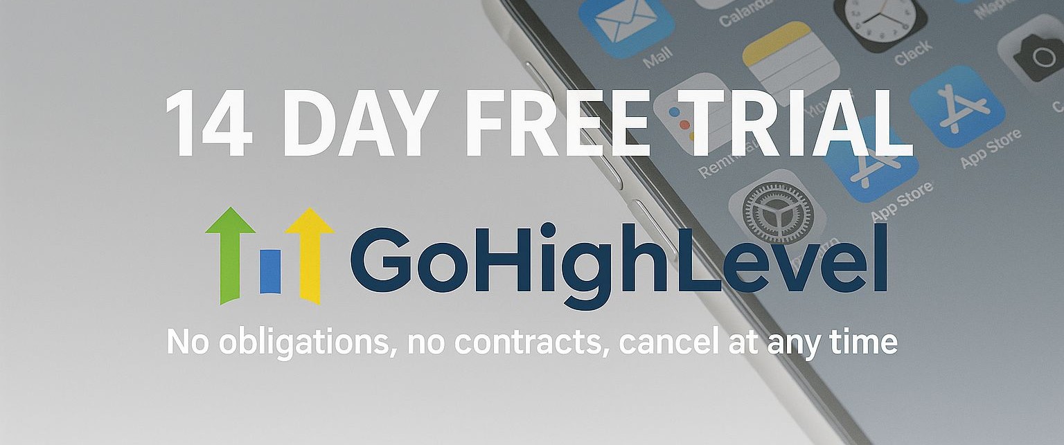 14 Day Free Trial - GoHighLevel